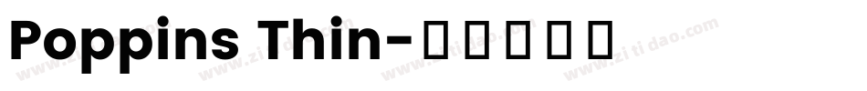 Poppins Thin字体转换